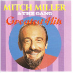 Miller Mitch & The gang - Greatest hits